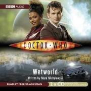 Bild des Verkufers fr Doctor Who: Wetworld zum Verkauf von WeBuyBooks