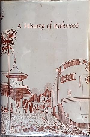 A History of Kirkwood Missouri, 1851-1965