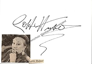 Seller image for Original Autogramm Lotti Huber (1912-1998) /// Autograph signiert signed signee for sale by Antiquariat im Kaiserviertel | Wimbauer Buchversand