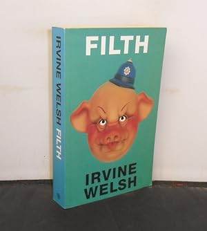 Seller image for Filth (sgned by the author) for sale by Provan Books