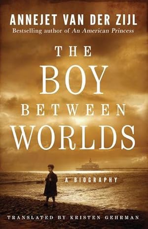 Seller image for The Boy Between Worlds: A Biography for sale by Wegmann1855