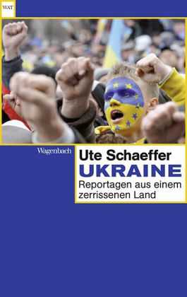 Seller image for Ukraine. Reportagen aus einem Land im Aufbruch. Wagenbachs Taschenbuch 734. for sale by A43 Kulturgut