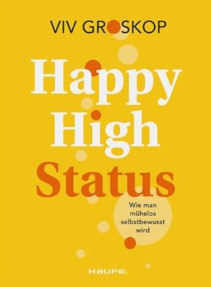 Seller image for Happy High Status for sale by BuchWeltWeit Ludwig Meier e.K.