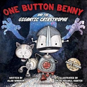 Seller image for One Button Benny and the Gigantic Catastrophe: 2 for sale by WeBuyBooks