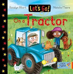 Seller image for Let's Go! On a Tractor: 4 for sale by WeBuyBooks