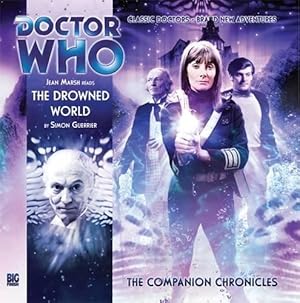 Imagen del vendedor de The Drowned World (Doctor Who: The Companion Chronicles) a la venta por WeBuyBooks