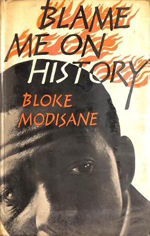 Seller image for Blame Me on History for sale by WeBuyBooks