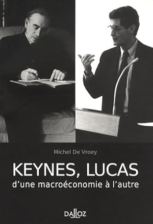 Keynes Lucas d'une macro conomie   l'autre - Michel De Vroey