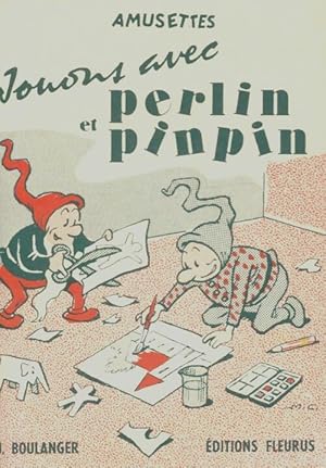 Jouons avec Perlin Pinpin - J Boulanger