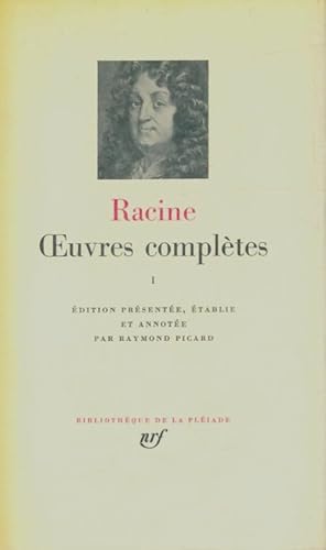 Oeuvres compl?tes Tome I - Jean Racine