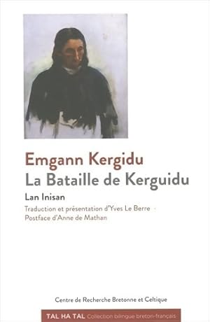 Image du vendeur pour Emgann Kergidu : La bataille de Kergidu - Yves Le Berre mis en vente par Book Hmisphres
