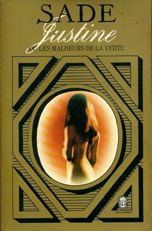 Seller image for Justine ou les malheurs de la vertu - D.A.F. Marquis De Sade for sale by Book Hmisphres