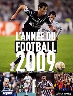 L'ann?e du football 2009 - Matthieu Le Chevallier