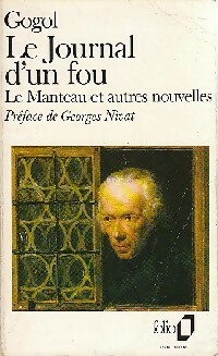 Seller image for Le journal d'un fou / Le manteau et autres nouvelles - Nicolas Gogol for sale by Book Hmisphres