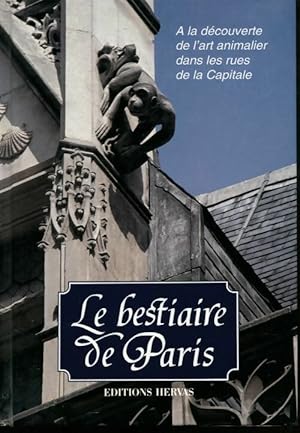 Le bestiaire de Paris - Jacques Barozzi