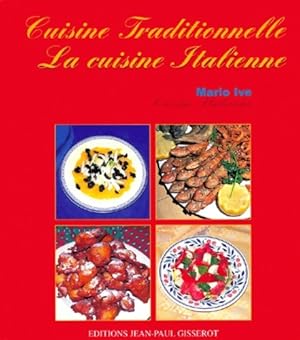 La cuisine italienne - Mario Ive