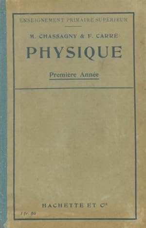 Physique premi re ann e - F. Chassagny