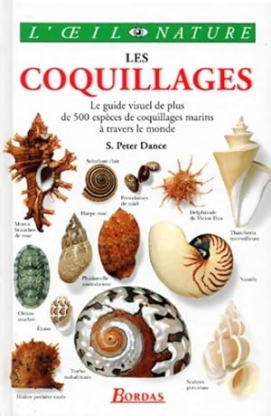 Les coquillages : Un guide visuel de plus de 500 esp ces de coquillages marins   travers le monde...