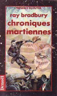 Chroniques martiennes - Ray Bradbury