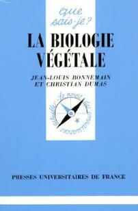 La biologie v g tale - Christian Bonnemain