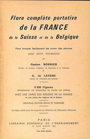 Flore compl?te portative de la France, de la Suisse et de la Belgique - Georges Bonnier
