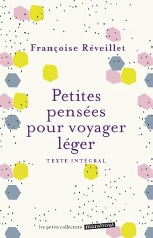 Petites pens es pour voyager l ger - Fran oise R veillet