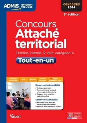 Concours Attach  territorial -  crit et oral - Cat gorie A - Admis - Tout-en-un - Olivier Bell go