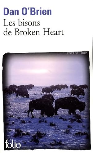 Imagen del vendedor de Les bisons de Broken Heart - Dan O'Brien a la venta por Book Hmisphres