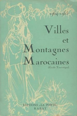 Villes et montagnes marocaines - Collectif