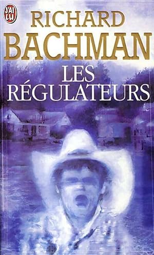 Les r?gulateurs - Richard Bachman