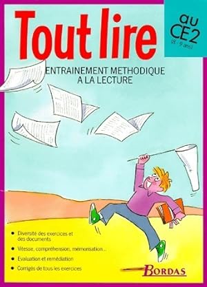 Tout lire au CE2. Entrainement m thodique   la lecture - Collectif