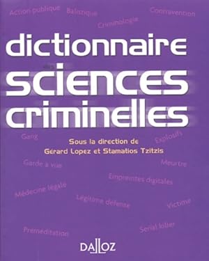 Dictionnaire des sciences criminelles - Collectif