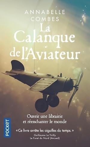 La Calanque de l'Aviateur - Annabelle Combes