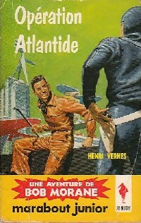 Op?ration Atlantide - Henri Vernes