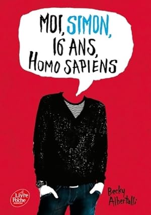 Moi Simon 16 ans Homo Sapiens - Becky Albertalli