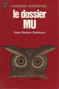 Le dossier Mu - Hans Stephen Santesson