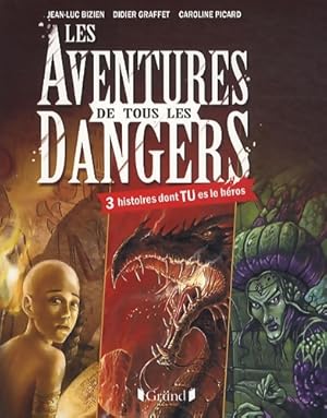 Seller image for AVENTURES DE TOUS LES DANGERS - Jean-Luc Bizien for sale by Book Hmisphres