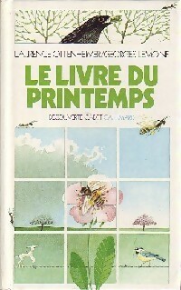 Bild des Verkufers fr Le livre du printemps - Laurence Ottenheimer zum Verkauf von Book Hmisphres