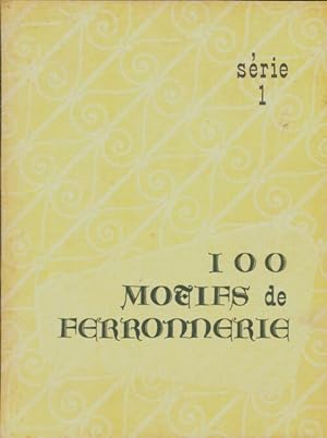 100 motifs de ferronnerie - Georges Potier