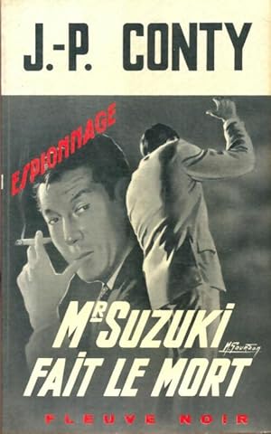 Mr Suzuki fait le mort - Jean-Pierre Conty