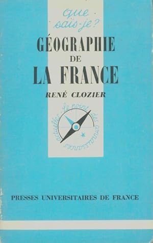 G ographie de la France - Ren  Clozier