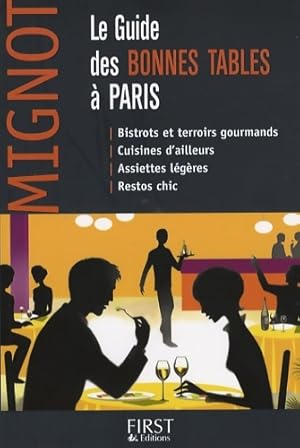 Le Guide des bonnes tables ? Paris - Caroline Mignot