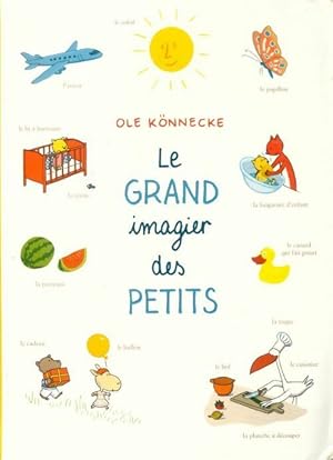 Le grand imagier des petits - Ole K?nnecke