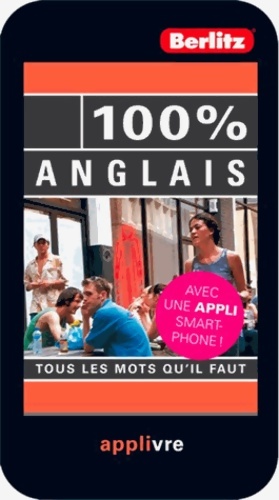 ANGLAIS 100 % GUIDE CONVERSATION - Caroline Allard