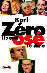 Ils ont os  le dire - Karl Z ro