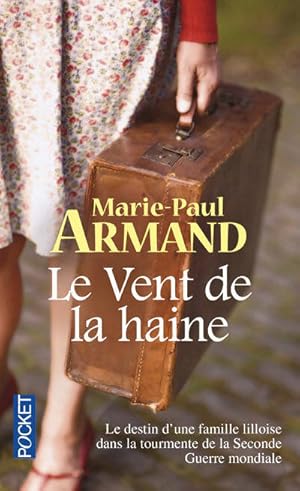 Le vent de la haine - Marie-Paul Armand