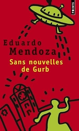 Immagine del venditore per Sans nouvelles de Gurb - Eduardo Mendoza venduto da Book Hmisphres
