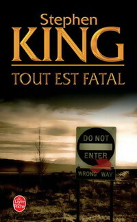 Seller image for Tout est fatal - Stephen King for sale by Book Hmisphres