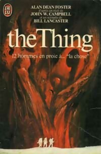 The thing - Alan Dean Foster