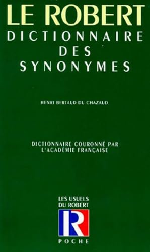 Dictionnaire des synonymes - Henri Bertaud du Chazaud